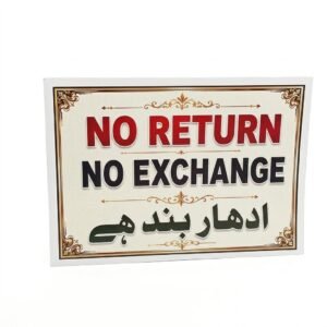 No Return No Exchange Sign Board