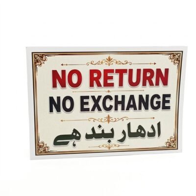 No Return No Exchange Sign Board
